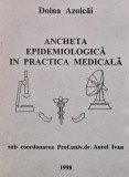 Ancheta epidemiologica in practica medicala - 1998 - Doina Azoicai (AY98)