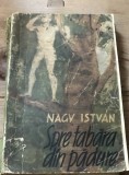 LITR7 Literatura. - Spre tabara din Padure - Nagy Istvan