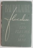 Flori alese din Les Fleurs du Mal - Charles Baudelaire (lipsa supracoperta)