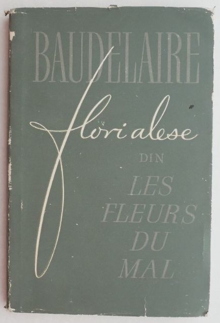 Flori alese din Les Fleurs du Mal - Charles Baudelaire (lipsa supracoperta)