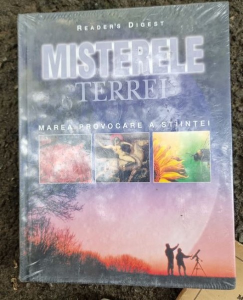 MISTERELE TERREI -MAREA PROVOCARE A STIINTEI