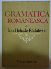 Ion Heliade Radulescu - Gramatica romaneasca (ed. Valeria Gu?u Romalo) foto