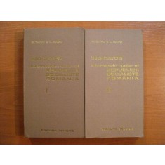INDICATOR KILOMETRIC RUTIER AL REPUBLICII SOCIALISTE ROMANIA , VOL I , II de D. SAVU , L. SAVU , 1974