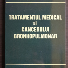 Tratamentul medical al cancerului bronhopulmonar - Alexandru Călin Grigorescu