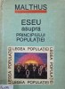 Eseu asupra principiului populatiei - Thomas Robert Malthus. Sociologie. Stare buna/foarte buna. Diverse dimensiuni