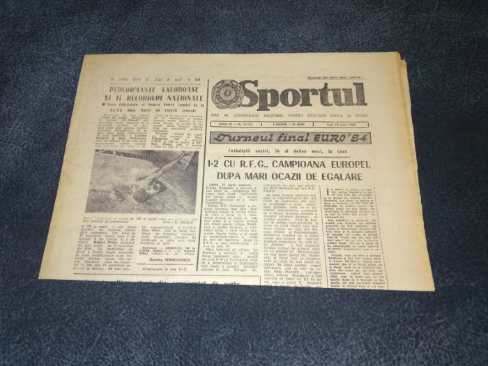ZIARUL SPORTUL 18 IUNIE 1984 EURO 1984 ROMANIA RFG
