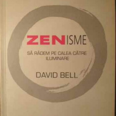 ZENISME SA RADEM PE CALEA CATRE ILUMINARE-DAVID BELL