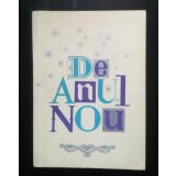 De Anul Nou: culegere literară pentru manifestările cultural-artistice... (1966)