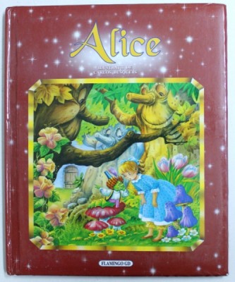 ALICE IN TARA MINUNILOR , ilustratii de CARLOS BUSQUETS , 2008 foto