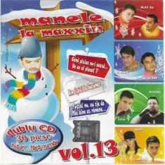 2 CD Manele La Maxxim Vol.13 / Best Of... 2007, originale foto