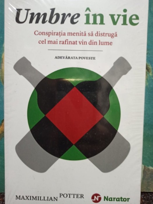Maximillian Potter - Umbre in vie (Editia: 2015)