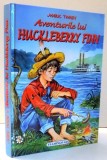 AVENTURILE LUI HUCKLEBERRY FINN de MARK TWAIN