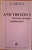 Anii treizeci. Extrema dreapta romaneasca &ndash; Z. Ornea (1995)