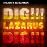 Dig!!! Lazarus Dig!!! | Nick Cave And The Bad Seeds, Alternativa/Indie, Mute Records