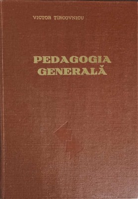 PEDAGOGIA GENERALA-VICTOR TARCOVNICU-220039 foto