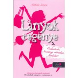 L&aacute;nyok reg&eacute;nye 5. - Cselsz&ouml;v&eacute;s, botr&aacute;ny, v&aacute;ratlan fordulat - Nathalie Somers