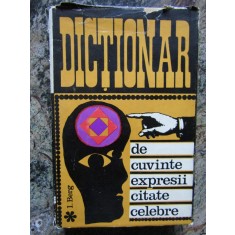 DICTIONAR DE CUVINTE,EXPRESII,CITATE CELEBRE,EDITIA A II-A de I.BERG,BUC.1969