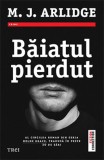 Baiatul pierdut | M.J. Arlidge