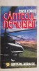 Pavel Corut - Cantecul nemuririi (vezi detalii pentru livrare in tara), 1994
