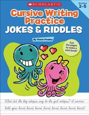 Cursive Writing Practice: Jokes &amp;amp; Riddles, Grades 2-5: 40+ Reproducible Practice Pages That Motivate Kids to Improve Their Cursive Writing foto