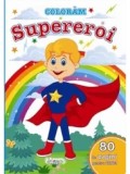 Cumpara ieftin Coloram supereroi. 80 de pagini pentru tine!/***