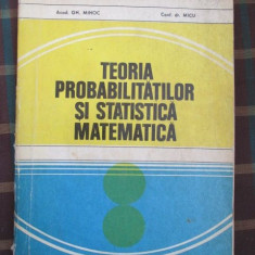 Teoria probabilitatilor si statistica matematica-Gh. Mihoc, Micu