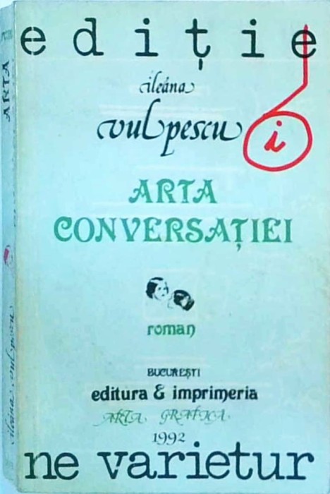 Ileana Vulpescu - Arta conversatiei