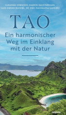TAO - Ein harmonischer Weg im Einklang mit der Natur foto