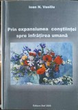 PRIN EXPANSIUNEA CONSTIINTEI SPRE INFRATIREA UMANA-IOAN N. VASILIU-247341