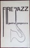 PETRU POPESCU: FIRE DE JAZZ (VERSURI 1964-66/DEDICATIE PT DIDONA &amp; RADU POPESCU)