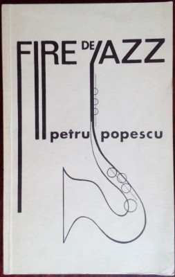 PETRU POPESCU: FIRE DE JAZZ (VERSURI 1964-66/DEDICATIE PT DIDONA &amp;amp; RADU POPESCU) foto