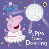 Peppa Pig: Peppa Goes Dancing | Peppa Pig, Penguin Books Ltd