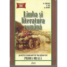 Limba Si Literatura Romana Pentru Examenul De Bacalaureat. Proba Orala