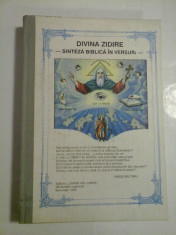 DIVINA ZIDIRE SINTEZA BIBLICA IN VERSURI - VASILE MILITARU foto