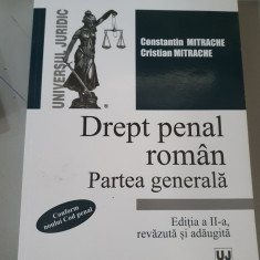 Drept penal roman. Partea gen. Ed. 2- Constantin Mitrache , Cristian Mitrache