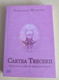 Cumpara ieftin Florentina Mateescu - Cartea Trecerii