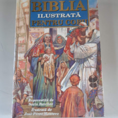 BIBLIA ILUSTRATA PENTRU COPII