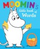 Moomin&#039;s Little Book of Words