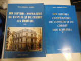 DIN ISTORIA COOPERATIEI DE CONSUM SI DE CREDIT DIN ROMANIA ( 2 VOL ) - PAUL-EMANOIL BARBU
