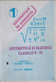 ARITMETICA SI ALGEBRA CLASELE V-VI-GEORGE TURCITU