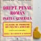 Drept penal roman partea generala. Constantin Bulai Mitrache