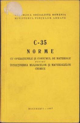 HST C421 Norme cu operațiunile și .. &amp;icirc;ntreținerea mijloacelor chimice 1967 foto