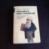 Memoriile unui tradator - Lupu C. Kostaki
