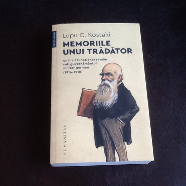 Memoriile unui tradator - Lupu C. Kostaki
