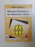 METODE BIOCHIMICE DE LABORATOR CLINIC de RADU OLINESCU 2001