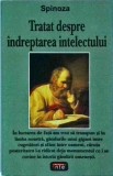 Spinoza - Tratat despre indreptarea intelectului