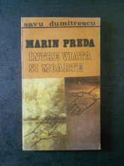 Savu Dumitrescu - Marin Preda intre viata si moarte foto