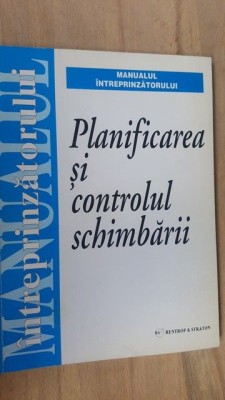 Planificarea si controlul schimbarii Manualul interprinzatorului foto