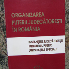 ORGANIZAREA PUTERII JUDECATORESTI IN ROMANIA-NICOLAE COCHINESCU