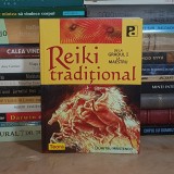 DUMITRU HRISTENCO - REIKI TRADITIONAL : DE LA GRADUL I LA MAESTRU , 2012 *